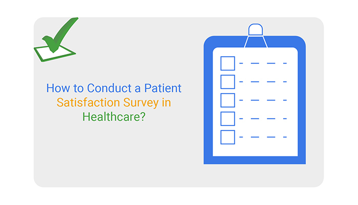 Patient Satisfaction Surveys