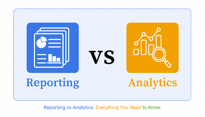 Reporting vs Analytics
